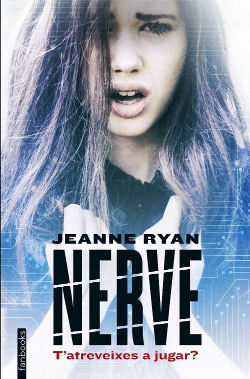 NERVE | 9788416297573 | RYAN, JEANNE | Galatea Llibres | Librería online de Reus, Tarragona | Comprar libros en catalán y castellano online