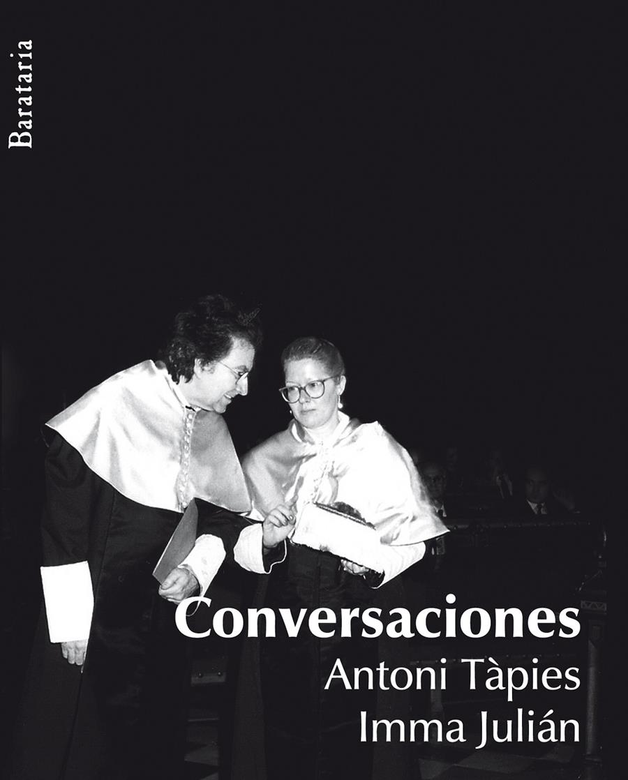 CONVERSACIONES CON TÀPIES | 9788492979318 | JULIÁN GONZÁLEZ, IMMACULADA | Galatea Llibres | Librería online de Reus, Tarragona | Comprar libros en catalán y castellano online