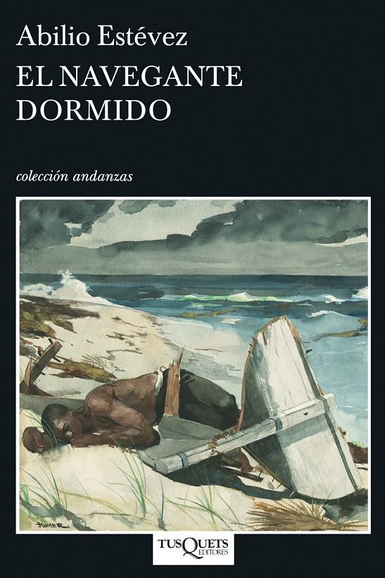 NAVEGANTE DORMIDO, EL | 9788483830680 | ESTEVEZ, ABILIO | Galatea Llibres | Llibreria online de Reus, Tarragona | Comprar llibres en català i castellà online