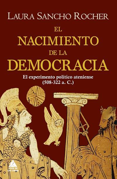 EL NACIMIENTO DE LA DEMOCRACIA | 9788418217333 | SANCHO ROCHER, LAURA | Galatea Llibres | Llibreria online de Reus, Tarragona | Comprar llibres en català i castellà online
