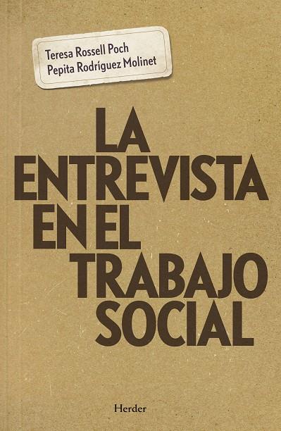 LA ENTREVISTA EN EL TRABAJO SOCIAL | 9788425439445 | ROSSELL, TERESA | Galatea Llibres | Librería online de Reus, Tarragona | Comprar libros en catalán y castellano online