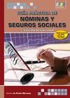 GUÍA PRÁCTICA DE NÓMINAS Y SEGUROS SOCIALES. 3ª EDICIÓN | 9788415457022 | DE PRADO MORANTE, SANDRA | Galatea Llibres | Librería online de Reus, Tarragona | Comprar libros en catalán y castellano online