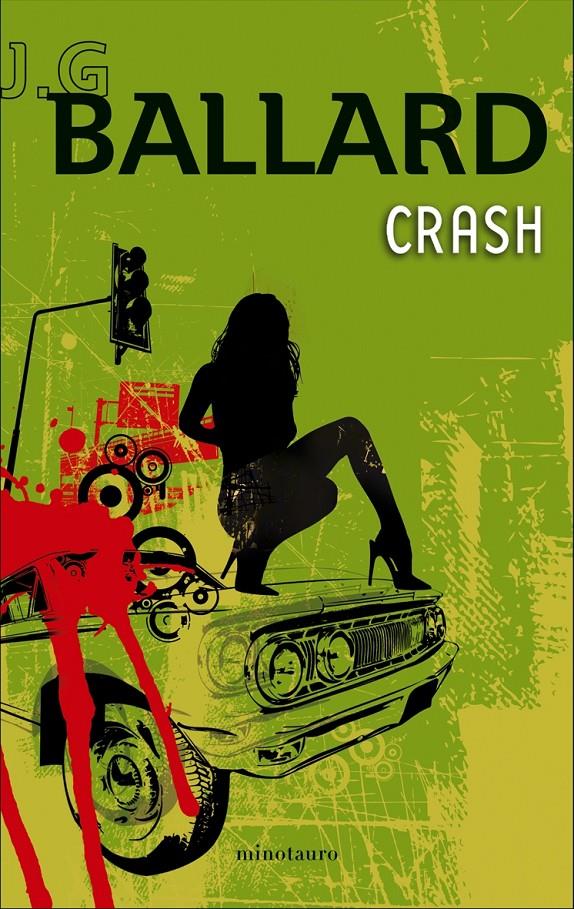 CRASH | 9788445077092 | BALLARD, J. G | Galatea Llibres | Librería online de Reus, Tarragona | Comprar libros en catalán y castellano online