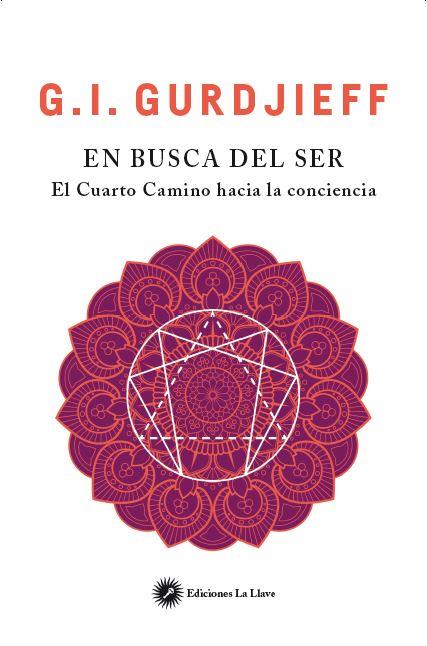 EN BUSCA DEL SER | 9788416145522 | GURDJIEFF, G.I. | Galatea Llibres | Librería online de Reus, Tarragona | Comprar libros en catalán y castellano online
