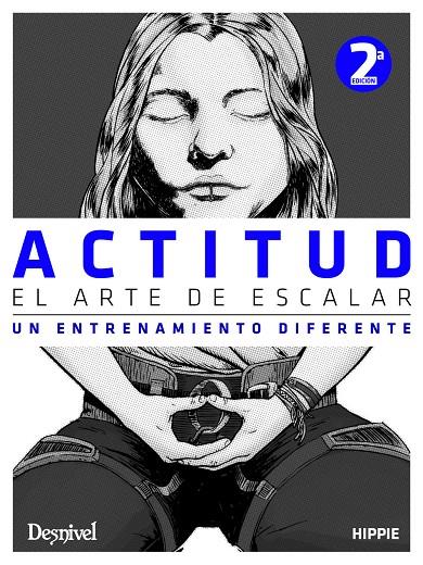 ACTITUD EL ARTE DE ESCALAR | 9788498293661 | ANDUJAR, JUAN JOSE | Galatea Llibres | Librería online de Reus, Tarragona | Comprar libros en catalán y castellano online