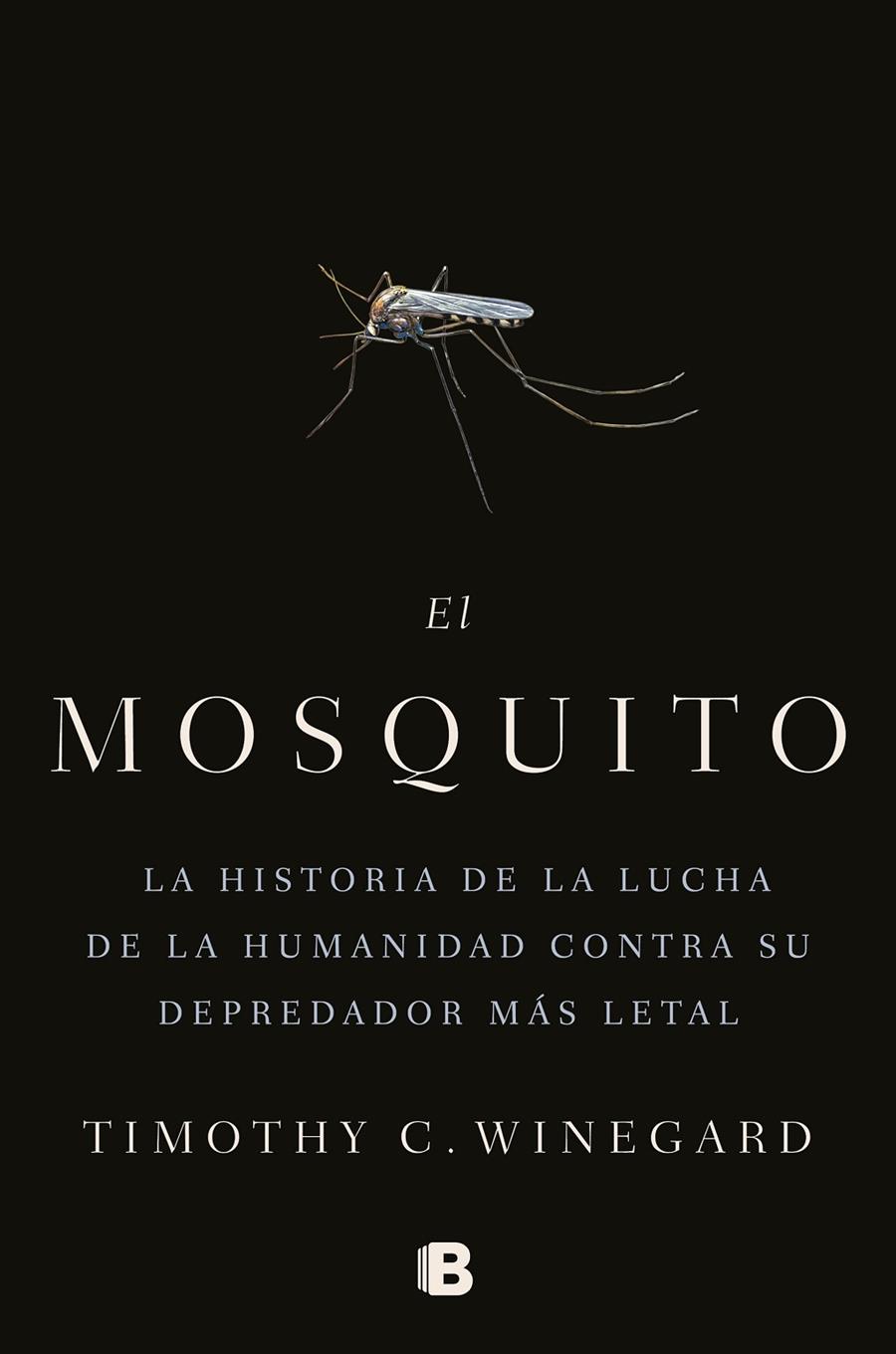 EL MOSQUITO | 9788466666473 | WINEGARD, TIMOTHY | Galatea Llibres | Llibreria online de Reus, Tarragona | Comprar llibres en català i castellà online