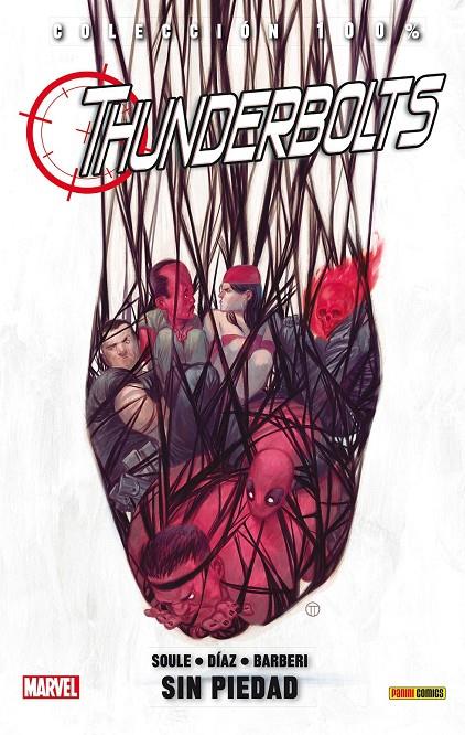 THUNDERBOLTS 4: SIN PIEDAD | 9788490249987 | SOULE, CHARLES/ BARBERI, CARLO/ JACINTO, KIM/ DÍAZ, PACO | Galatea Llibres | Llibreria online de Reus, Tarragona | Comprar llibres en català i castellà online
