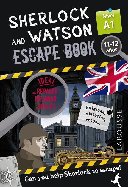 SHERLOCK & WATSON. ESCAPE BOOK PARA REPASAR INGLÉS. 11-12 AÑOS | 9788418473302 | SAINT-MARTIN, GILLES | Galatea Llibres | Llibreria online de Reus, Tarragona | Comprar llibres en català i castellà online