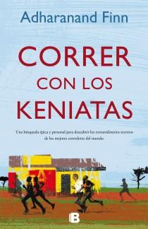 CORRER CON LOS KENIATAS | 9788466651882 | FINN, ADHARANAND | Galatea Llibres | Librería online de Reus, Tarragona | Comprar libros en catalán y castellano online
