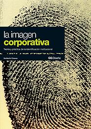 IMAGEN CORPORATIVA, LA | 9788425220791 | CHAVES, NORBERTO | Galatea Llibres | Librería online de Reus, Tarragona | Comprar libros en catalán y castellano online