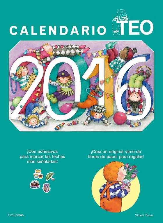 CALENDARIO TEO 2016 | 9788408145240 | Galatea Llibres | Librería online de Reus, Tarragona | Comprar libros en catalán y castellano online