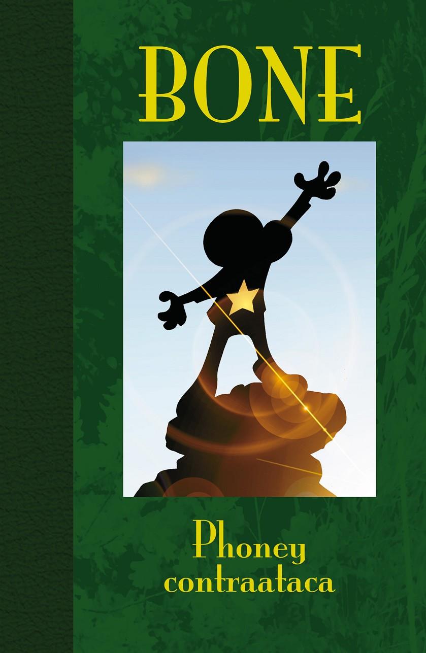 BONE II: PHONEY CONTRAATACA | 9788496815803 | SMITH, JEFF | Galatea Llibres | Llibreria online de Reus, Tarragona | Comprar llibres en català i castellà online