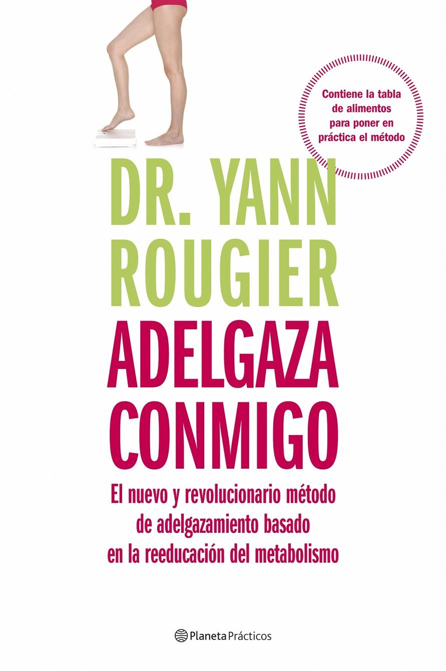 ADELGAZA CONMIGO | 9788408079538 | ROUGIER, YANN | Galatea Llibres | Librería online de Reus, Tarragona | Comprar libros en catalán y castellano online
