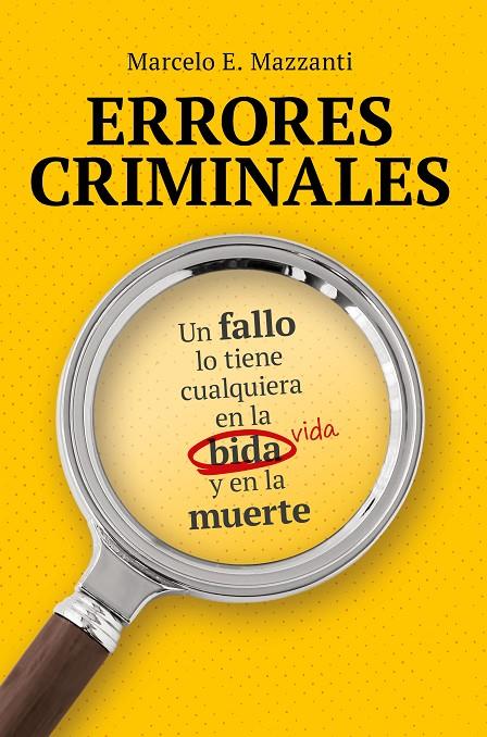 ERRORES CRIMINALES | 9791388042348 | MAZZANTI, MARCELO | Galatea Llibres | Llibreria online de Reus, Tarragona | Comprar llibres en català i castellà online