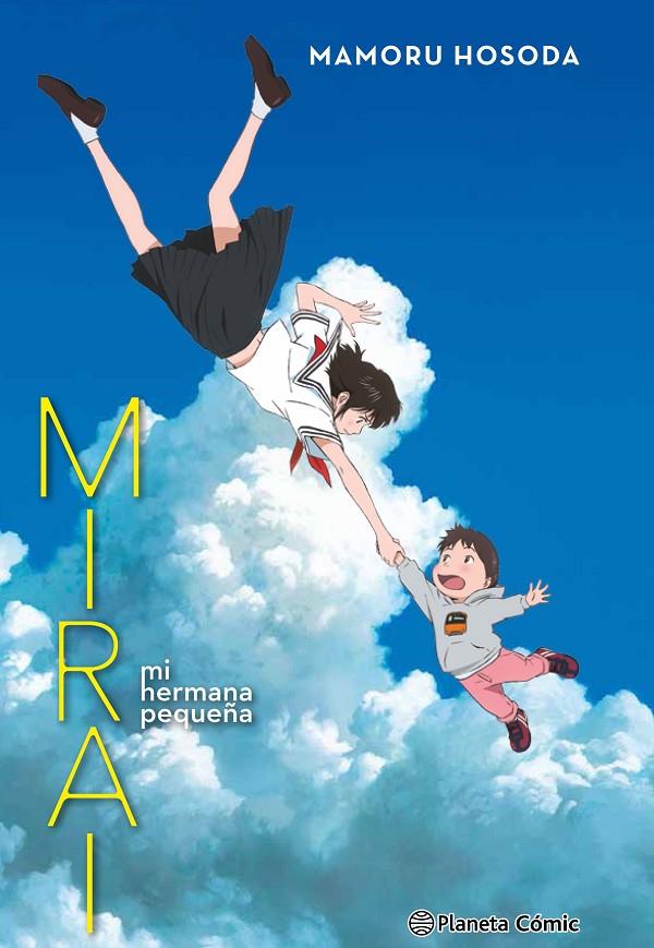 MIRAI, MI HERMANA PEQUEÑA (NOVELA) | 9788491738787 | HOSODA, MAMORU | Galatea Llibres | Llibreria online de Reus, Tarragona | Comprar llibres en català i castellà online
