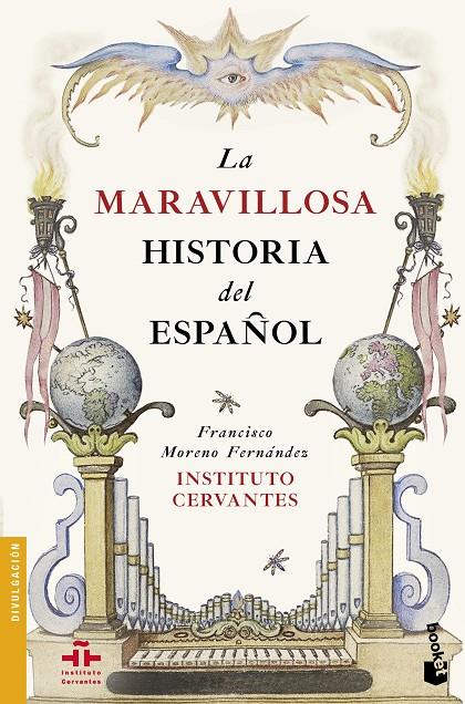 LA MARAVILLOSA HISTORIA DEL ESPAÑOL | 9788467049848 | MORENO, FRANCISCO; INSTITUTO CERVANTES | Galatea Llibres | Llibreria online de Reus, Tarragona | Comprar llibres en català i castellà online
