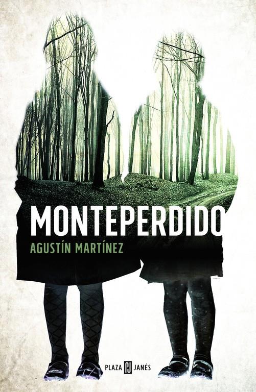 MONTEPERDIDO | 9788401015564 | MARTÍNEZ, AGUSTÍN | Galatea Llibres | Librería online de Reus, Tarragona | Comprar libros en catalán y castellano online