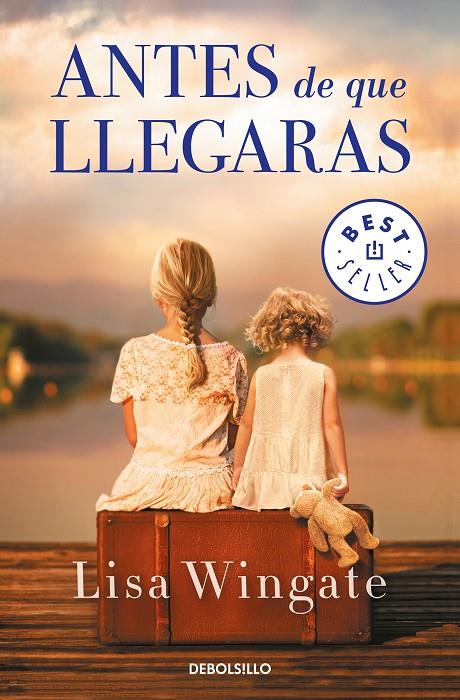 ANTES DE QUE LLEGARAS | 9788466346580 | WINGATE, LISA | Galatea Llibres | Librería online de Reus, Tarragona | Comprar libros en catalán y castellano online