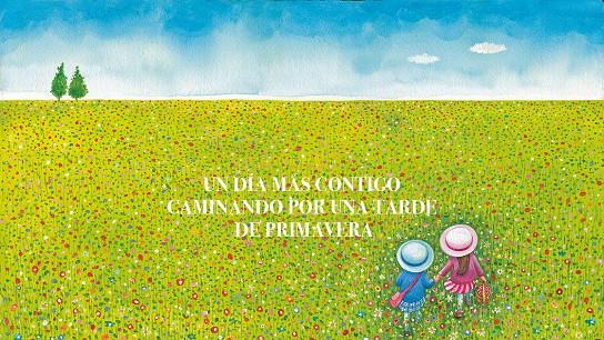 UN DÍA MÁS CONTIGO CAMINANDO POR UNA TARDE DE PRIMAVERA | 9788415208730 | LIAO, JIMMY | Galatea Llibres | Librería online de Reus, Tarragona | Comprar libros en catalán y castellano online