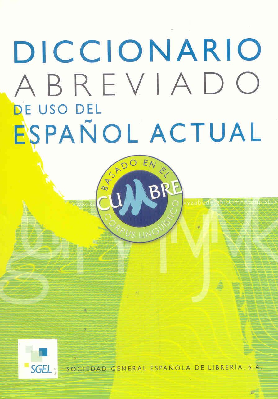DICCIONARIO ABREVIADO DE USO DEL ESPAÑOL ACTUAL | 9788497780810 | Galatea Llibres | Librería online de Reus, Tarragona | Comprar libros en catalán y castellano online