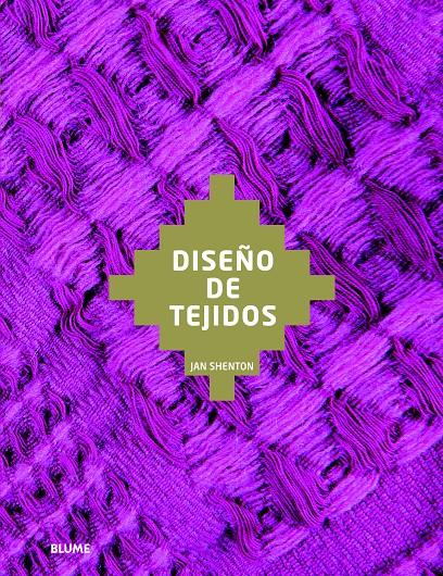 DISEÑO DE TEJIDOS | 9788498017359 | SHENTON, JAN | Galatea Llibres | Librería online de Reus, Tarragona | Comprar libros en catalán y castellano online