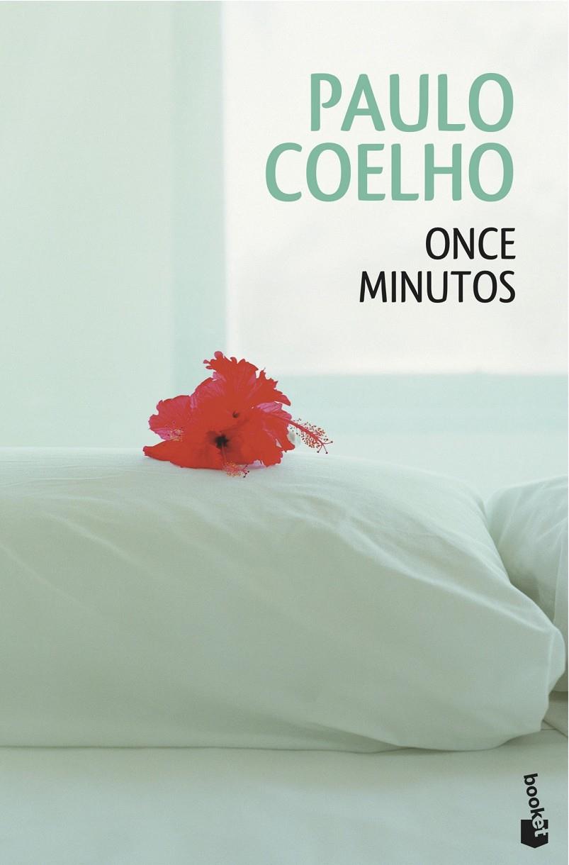 ONCE MINUTOS (TAPA DURA) | 9788408121077 | COELHO, PAULO | Galatea Llibres | Librería online de Reus, Tarragona | Comprar libros en catalán y castellano online