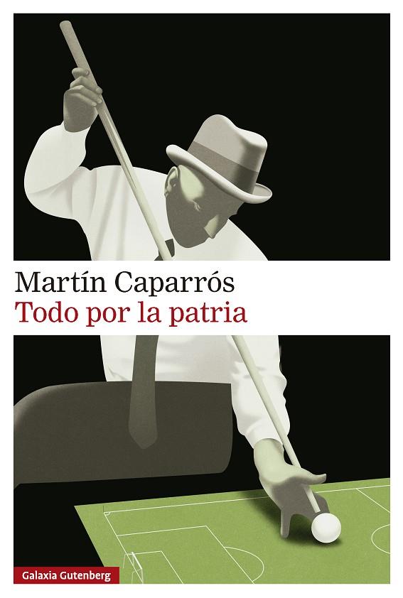 TODO POR LA PATRIA | 9791388019586 | CAPARRÓS, MARTÍN | Galatea Llibres | Llibreria online de Reus, Tarragona | Comprar llibres en català i castellà online
