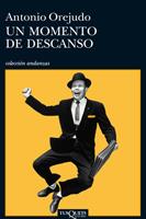 MOMENTO DE DESCANSO, UN | 9788483832974 | OREJUDO, ANTONIO | Galatea Llibres | Librería online de Reus, Tarragona | Comprar libros en catalán y castellano online