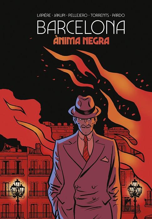 BARCELONA. ANIMA NEGRA | 9788467969313 | LAPIERE/JAKUPI/PELLEJERO/TORRENTS/PARDO | Galatea Llibres | Llibreria online de Reus, Tarragona | Comprar llibres en català i castellà online