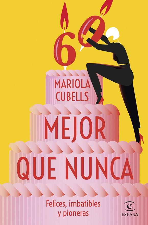 MEJOR QUE NUNCA | 9788467071191 | CUBELLS PAVIA, MARIOLA | Galatea Llibres | Llibreria online de Reus, Tarragona | Comprar llibres en català i castellà online