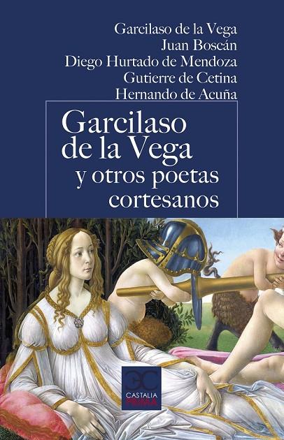 GARCILASO DE LA VEGA Y OTROS POETAS CORTESANOS | 9788497408059 | VV.AA. | Galatea Llibres | Librería online de Reus, Tarragona | Comprar libros en catalán y castellano online