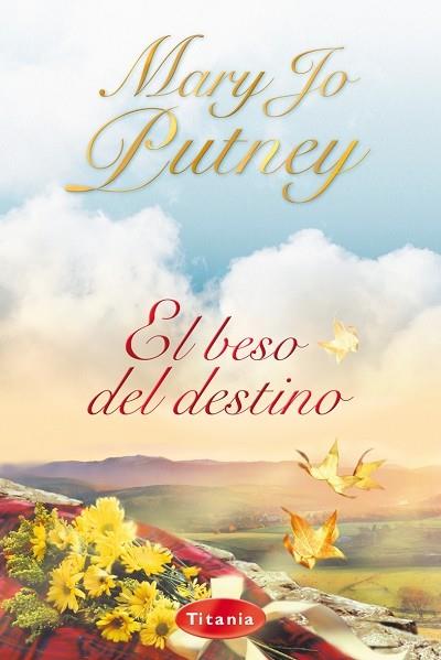 BESO DEL DESTINO, EL | 9788495752895 | PUTNEY, MARY JO | Galatea Llibres | Librería online de Reus, Tarragona | Comprar libros en catalán y castellano online