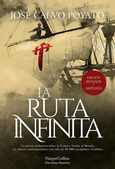 LA RUTA INFINITA | 9788491399148 | CALVO POYATO, JOSÉ | Galatea Llibres | Llibreria online de Reus, Tarragona | Comprar llibres en català i castellà online