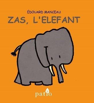 ZAS, L'ELEFANT | 9788416256754 | VICTOR MANCEAU | Galatea Llibres | Librería online de Reus, Tarragona | Comprar libros en catalán y castellano online