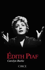 ÉDITH PIAF | 9788477652861 | BURKE, CAROLYN | Galatea Llibres | Llibreria online de Reus, Tarragona | Comprar llibres en català i castellà online