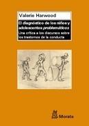 DIAGNÓSTICO DE LOS NIÑOS Y ADOLESCENTES "PROBLEMÁTICOS" | 9788471125309 | HARWOOD, VALERIE | Galatea Llibres | Librería online de Reus, Tarragona | Comprar libros en catalán y castellano online
