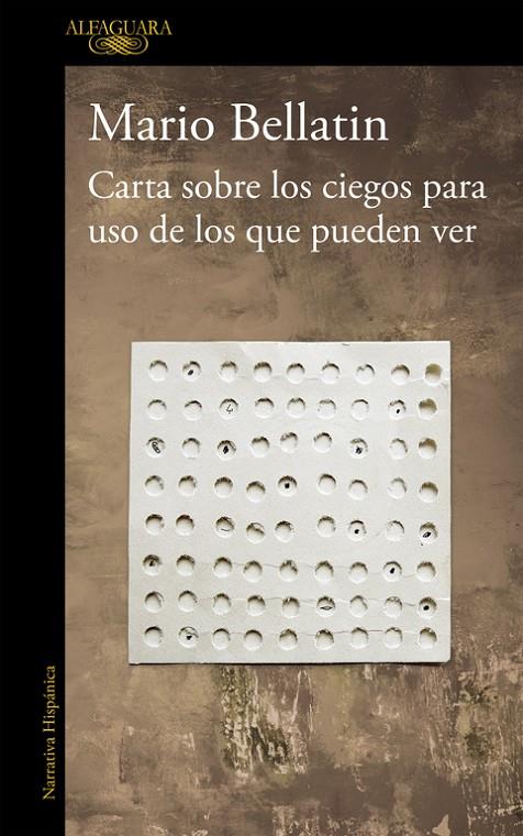 CARTA SOBRE LOS CIEGOS PARA USO DE LOS QUE PUEDEN VER (MAPA DE LAS LENGUAS) | 9788420431451 | BELLATIN, MARIO | Galatea Llibres | Llibreria online de Reus, Tarragona | Comprar llibres en català i castellà online