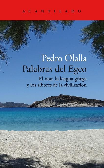 PALABRAS DEL EGEO | 9788418370847 | OLALLA GONZÁLEZ, PEDRO | Galatea Llibres | Librería online de Reus, Tarragona | Comprar libros en catalán y castellano online
