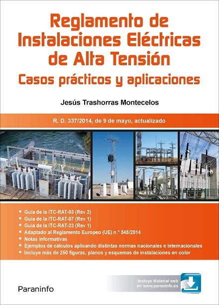 RAT. REGLAMENTO DE INSTALACIONES ELÉCTRICAS DE ALTA TENSIÓN. CASOS PRÁCTICOS Y A | 9788428340373 | TRASHORRAS MONTECELOS, JESÚS | Galatea Llibres | Librería online de Reus, Tarragona | Comprar libros en catalán y castellano online