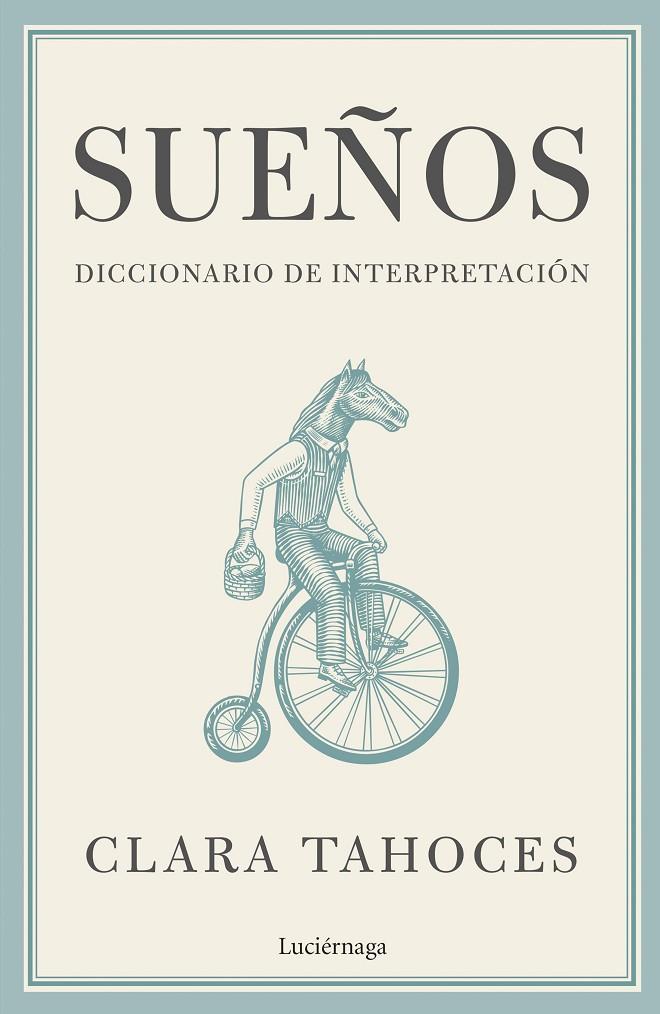 SUEÑOS DICCIONARIO DE INTERPRETACION | 9788419164711 | TAHOCES, CLARA | Galatea Llibres | Llibreria online de Reus, Tarragona | Comprar llibres en català i castellà online