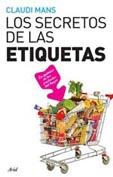 SECRETOS DE LAS ETIQUETAS, LOS | 9788434453296 | MANS, CLAUDI | Galatea Llibres | Librería online de Reus, Tarragona | Comprar libros en catalán y castellano online