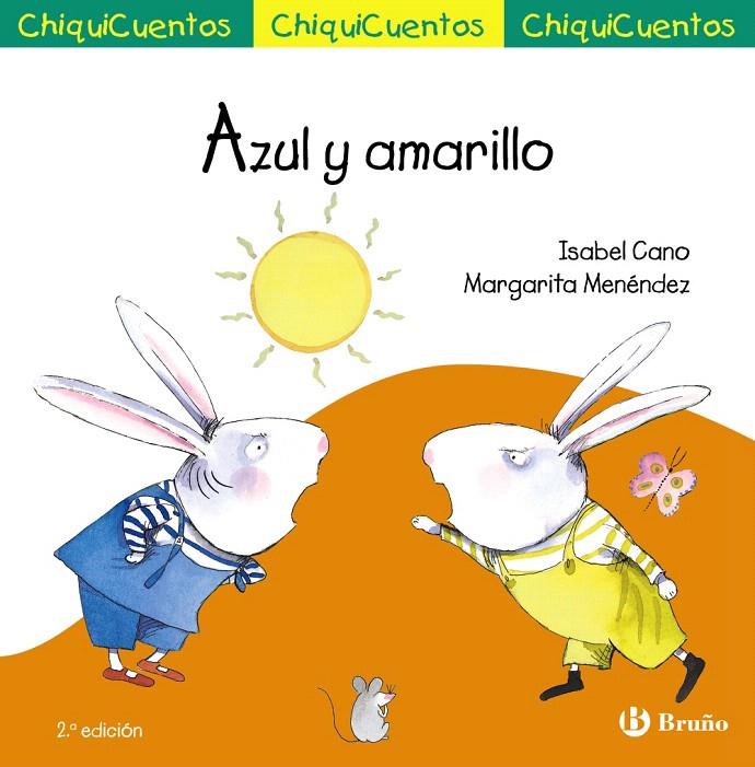 AZUL Y AMARILLO. CHIQUICUENTO 32 | 9788469667927 | CANO, ISABEL | Galatea Llibres | Llibreria online de Reus, Tarragona | Comprar llibres en català i castellà online