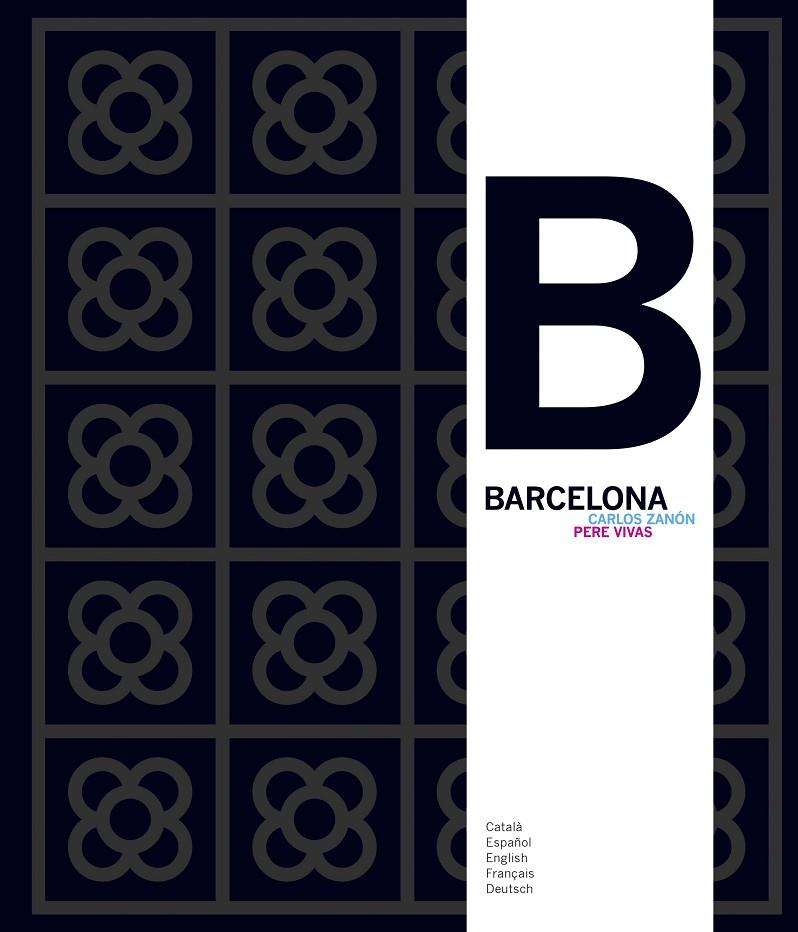 BARCELONA -MULTILINGÜE- | 9788484789321 | ZANON, CARLOS / PERE VIVAS | Galatea Llibres | Llibreria online de Reus, Tarragona | Comprar llibres en català i castellà online
