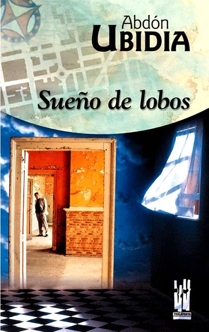 SUEÑO DE LOBOS | 9788481362459 | UBIDIA, ADON | Galatea Llibres | Librería online de Reus, Tarragona | Comprar libros en catalán y castellano online