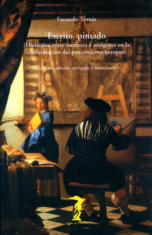 ESCRITO, PINTADO | 9788477746492 | TOMAS, FACUNDO | Galatea Llibres | Librería online de Reus, Tarragona | Comprar libros en catalán y castellano online