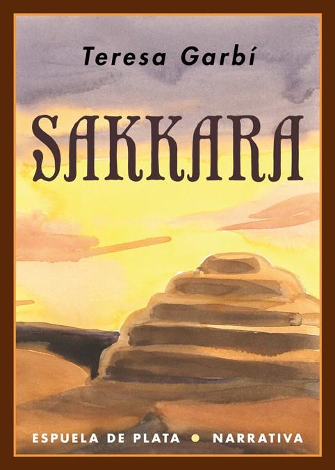 SAKKARA | 9788416034437 | GARBI, TERESA | Galatea Llibres | Librería online de Reus, Tarragona | Comprar libros en catalán y castellano online