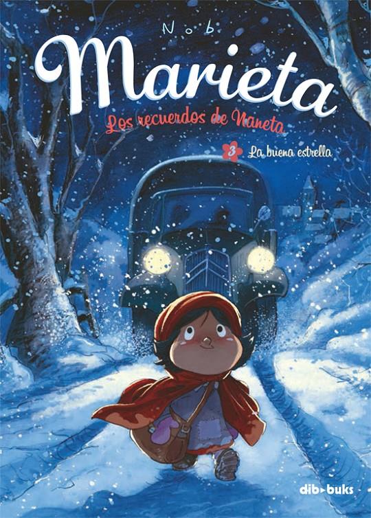 MARIETA 3. LOS RECUERDOS DE NANETA | 9788415850533 | CHEVRIER, BRUNO | Galatea Llibres | Librería online de Reus, Tarragona | Comprar libros en catalán y castellano online