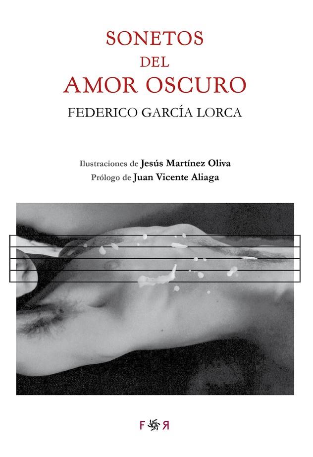 SONETOS DEL AMOR OSCURO | 9788494601859 | GARCIA LORCA, FEDERICO | Galatea Llibres | Librería online de Reus, Tarragona | Comprar libros en catalán y castellano online