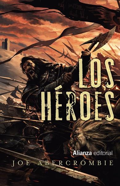LOS HéROES | 9788491810667 | ABERCROMBIE, JOE | Galatea Llibres | Librería online de Reus, Tarragona | Comprar libros en catalán y castellano online