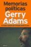 MEMORIAS GERRY ADAMS | 9788403095724 | ADAMS, GERRY | Galatea Llibres | Llibreria online de Reus, Tarragona | Comprar llibres en català i castellà online